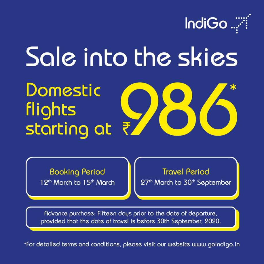 IndiGo Airlines Flight Tickets Sale, Fare Starts From  INR 986 onward
